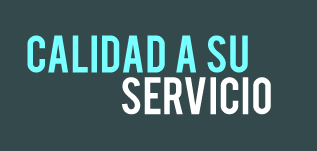 Calidad a su servicio